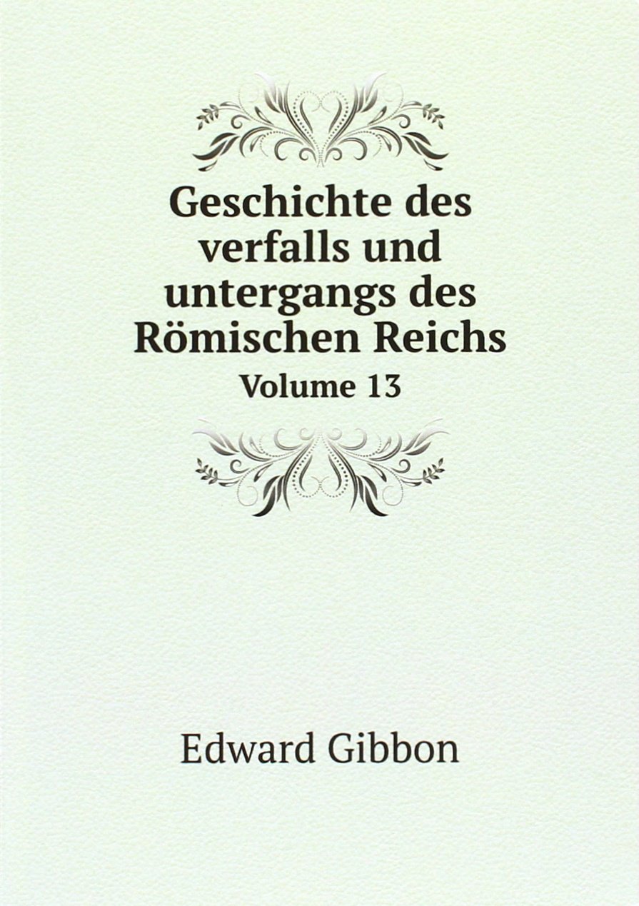 Product Image: Geschichte Des Verfalls Und Untergangs