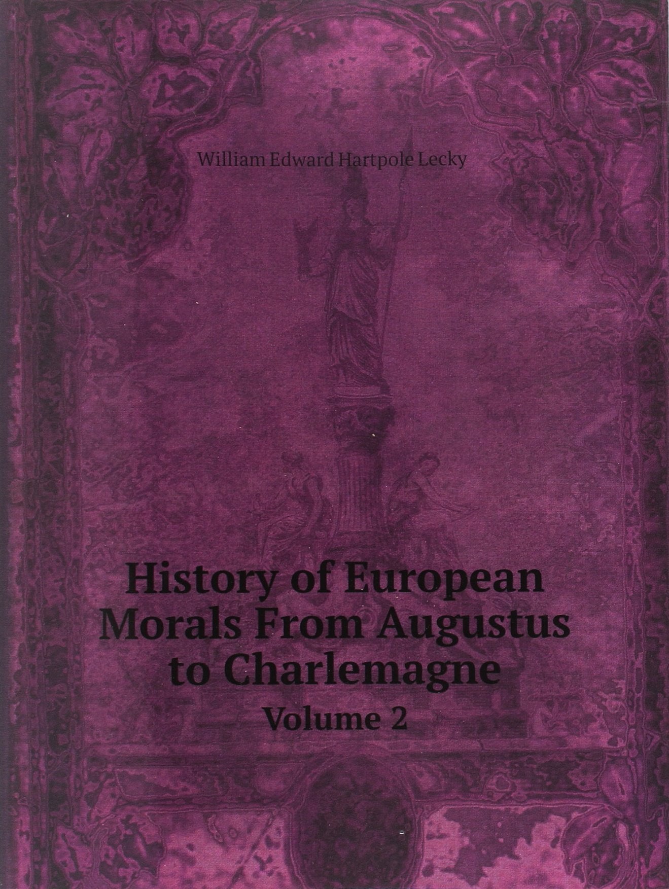 History of European Morals from August book