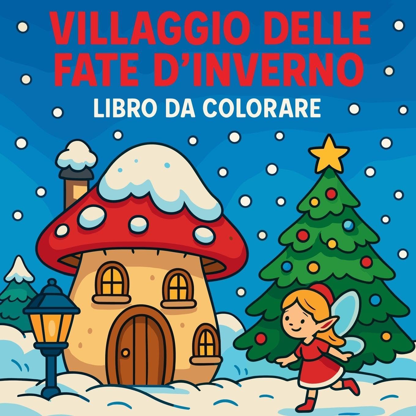 Villaggio delle fate d'inverno - Libro da colorare Tiptoi & Games