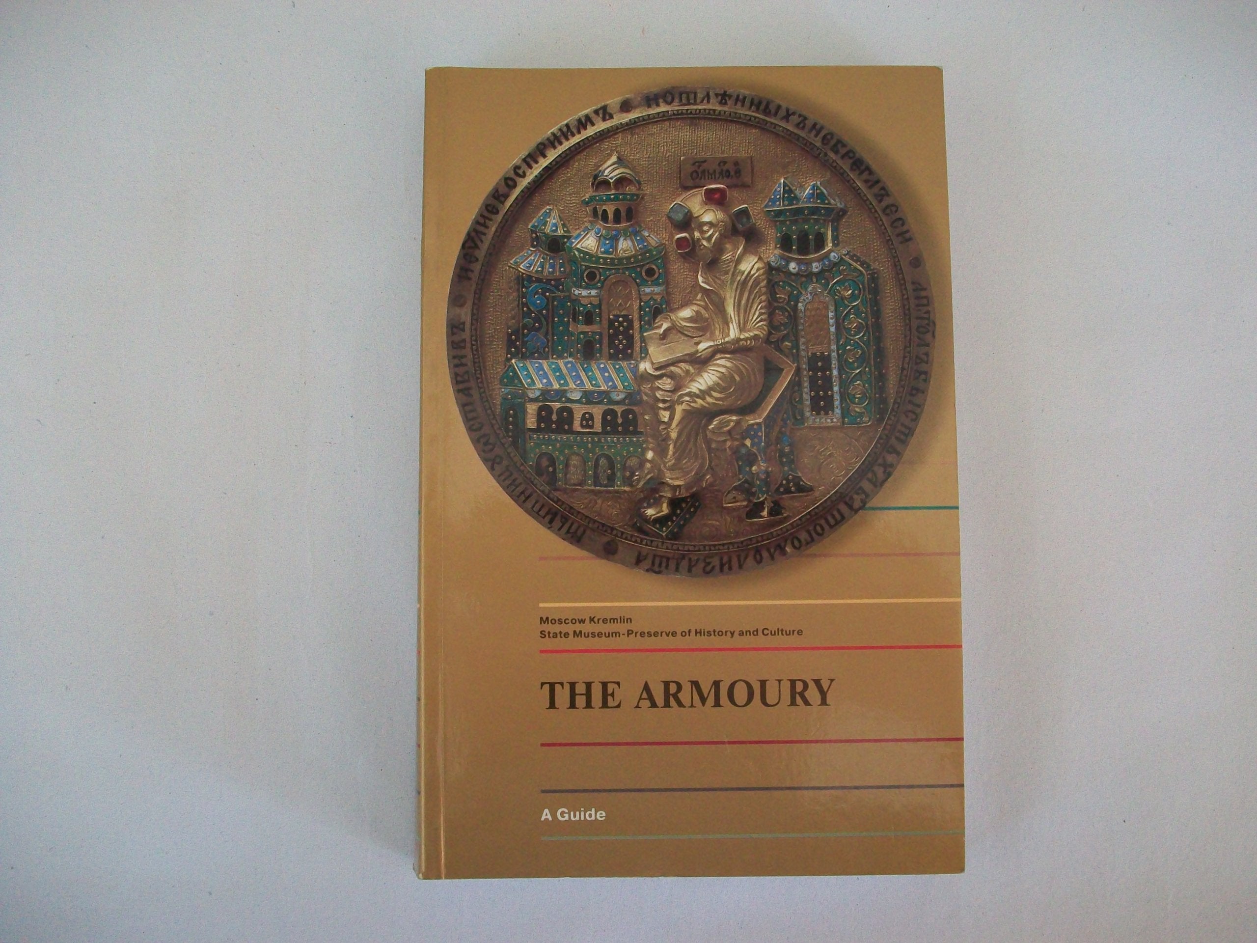 The Armoury. A Guide Books