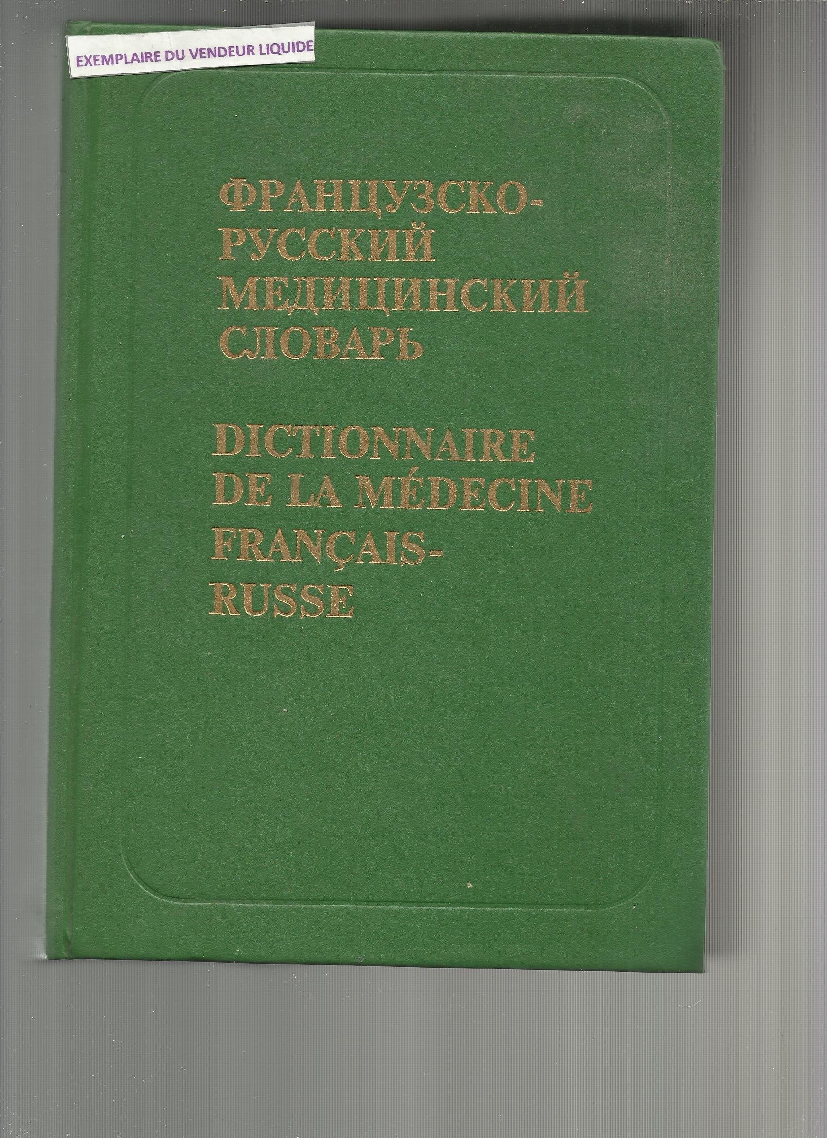 Dictionnaire De La Medecine Francais-Russe Books