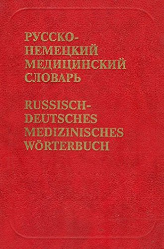 Russko-nemeckij medicinskij slovar'. Ok. 55 000 terminov Books