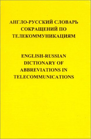 English-Russian Dictionary of Abbreviations in Telecommunications book