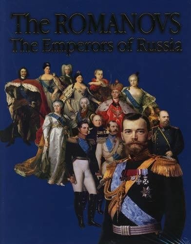 The Romanovs: The Emperors of Russia Books