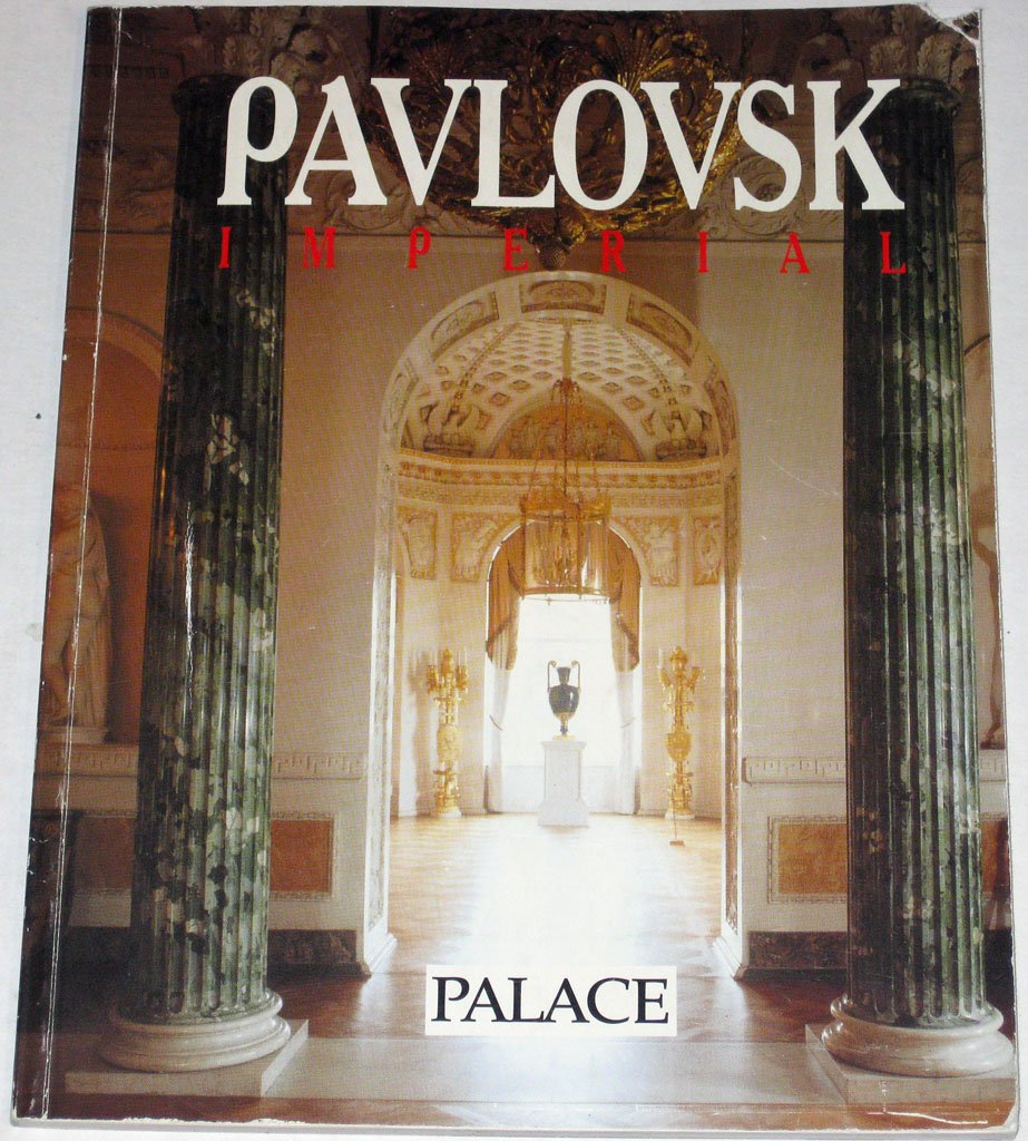 Product Image: The Imperial Pavlovsk Palace