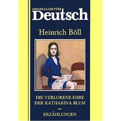 Die verlorene Ehre der Katharina Blum. Erzahlungen Books