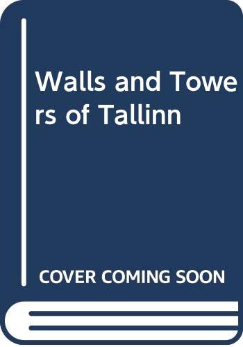 Walls and Towers of Tallinn Architecture