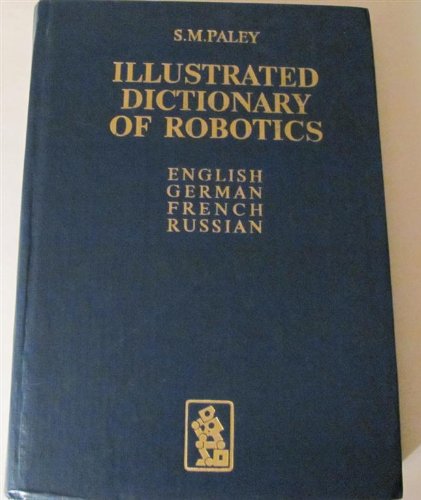 Illustrated Dictionary of Robotics: English, German, French, Russian Foreign Languages ​​& Dictionaries