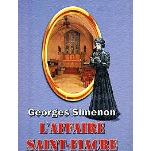 L'affaire Saint-Fiacre Books