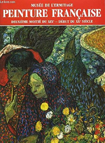 Peinture Française. 2ème moitié du XIXè - Début du XXè siècle. Books