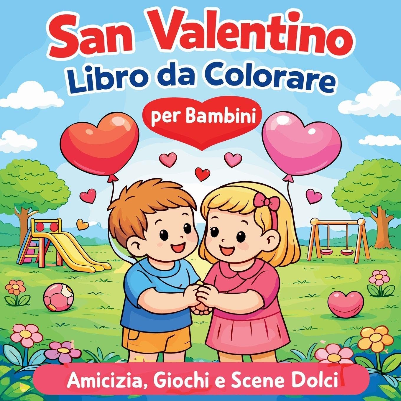 San Valentino - Libro da Colorare per Bambini Non-fiction