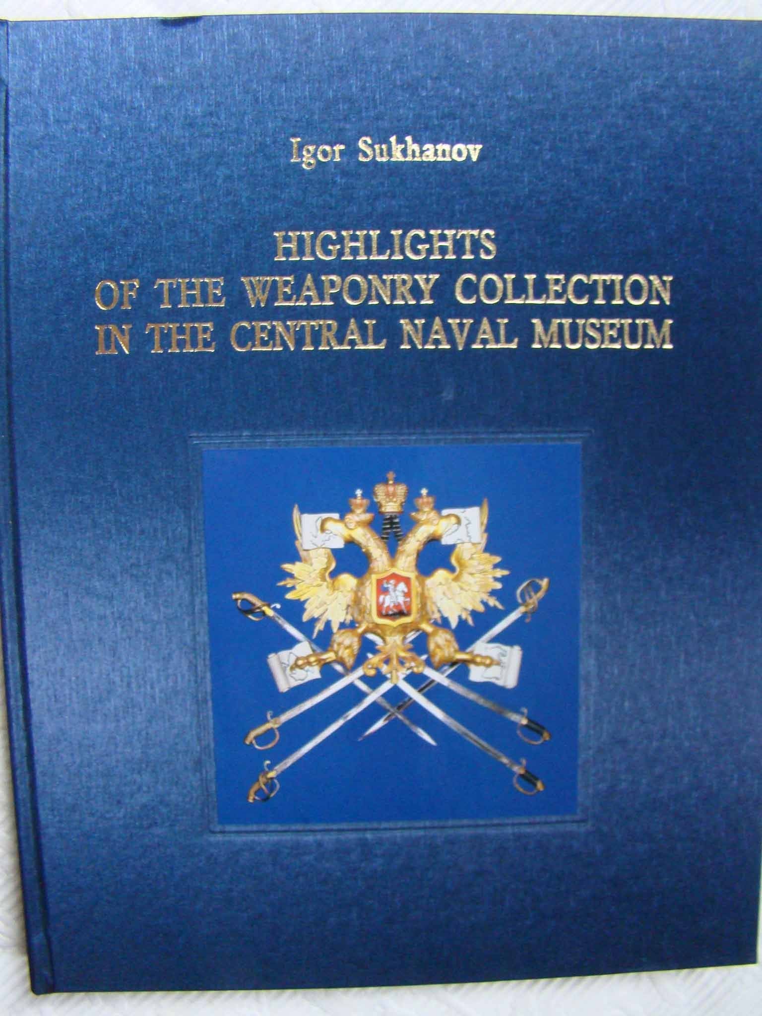 Highlights of the Weaponry Collection in the Central Naval Museum (in Russian) Books