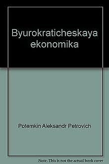 Byurokraticheskaya ekonomika Books