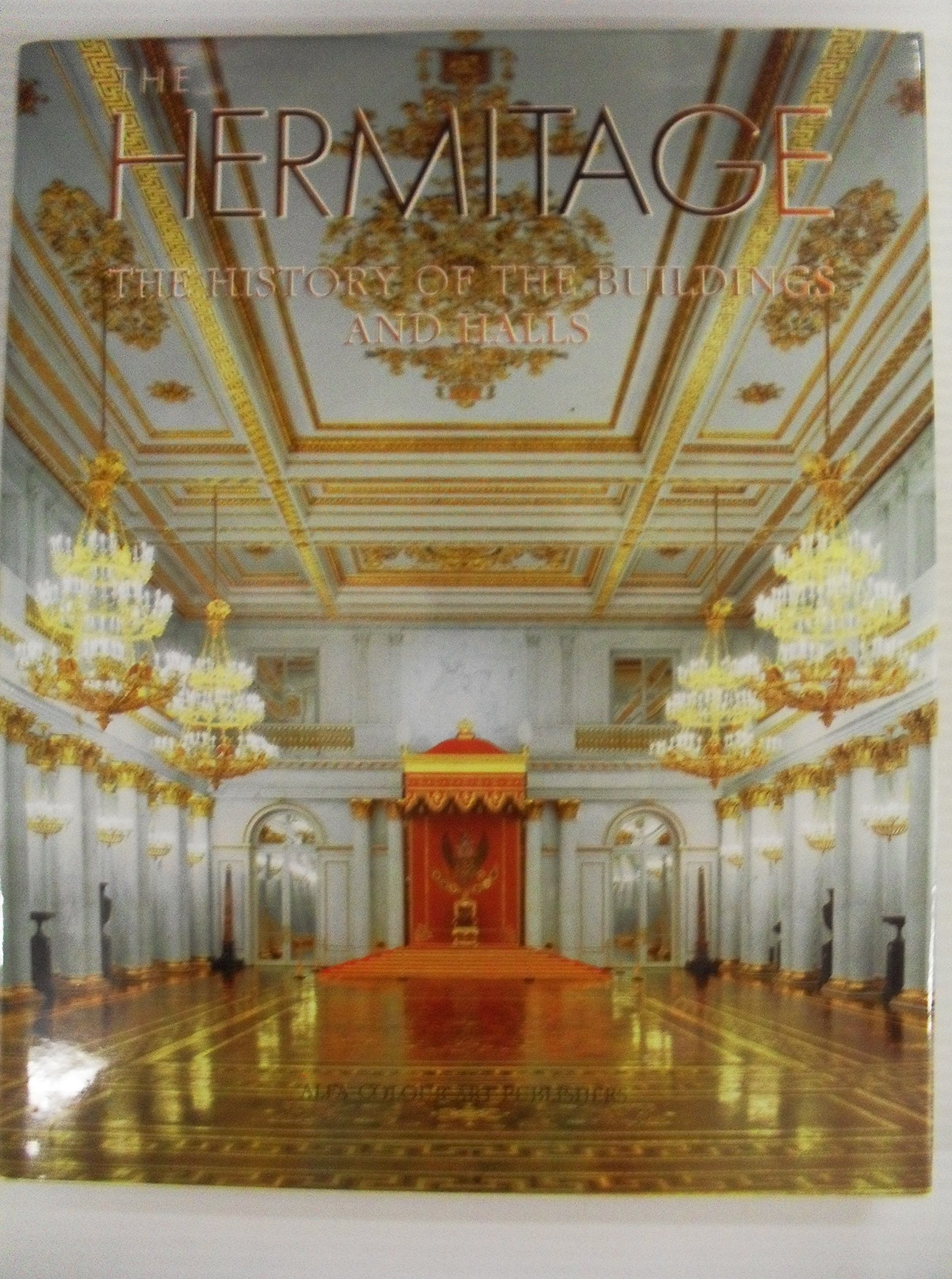 Der Hermitage – Die Geschichte Der Gebäude und Halls Books