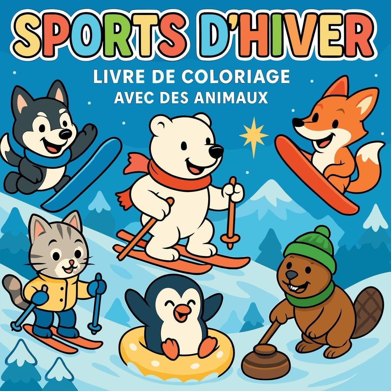 Sports d'Hiver - Livre de coloriage avec animaux Leisure & Fun