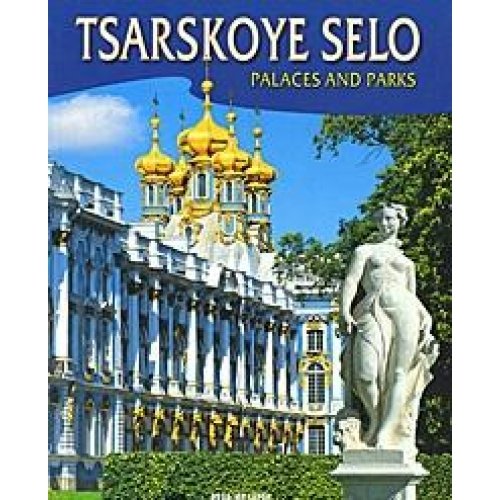 Tsarskoye Selo: Places and Parks Books