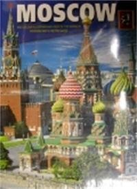 Moscow: 160 Colour Illustrations, Map of the Kremlin, Moscow Map & Metro Guide Books