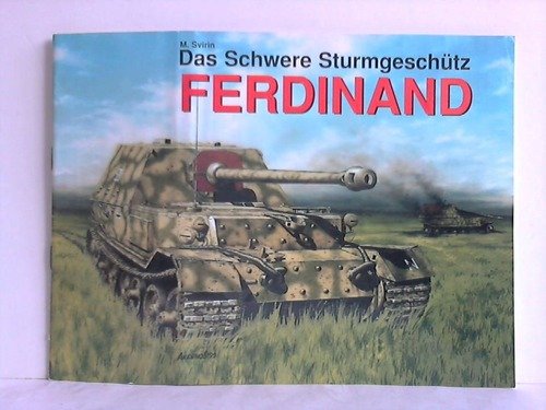 Das Schwere Sturmgeschütz Ferdinand - Armada 12 Books