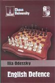 Chess University. English Defence: 1.d4 E6 2.c4 B6. By Ilya Odessky New Book book