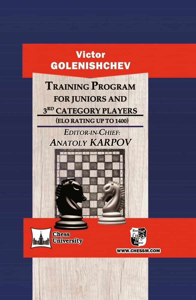 Training Program for Juniors and 3rd Category Players (ELO Rating UP TO 1400) Books