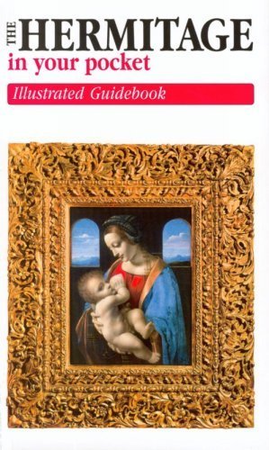 The Hermitage in Your Pocket: Illustrated Guidebook Leisure, Home & Garden