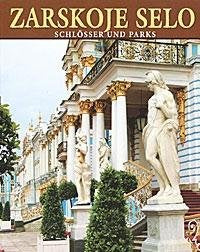 Product Image: Zarskoje Selo: Schlosser und Parks