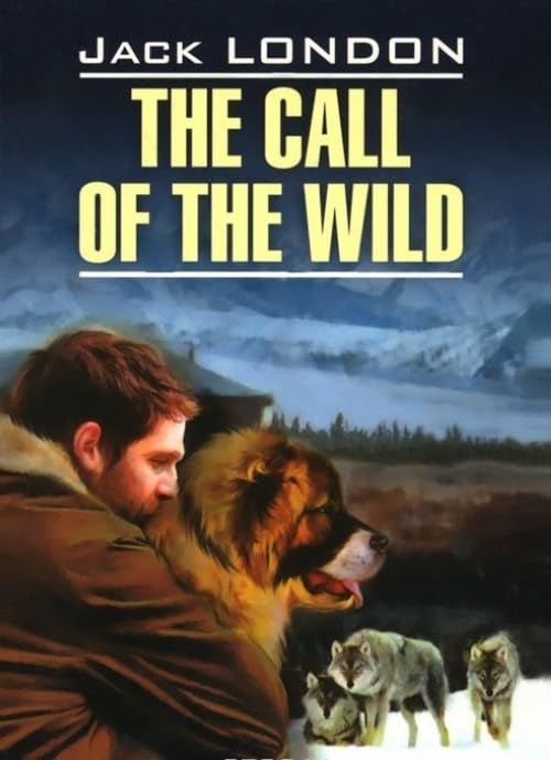 The Call of the Wild / Zov predkov book