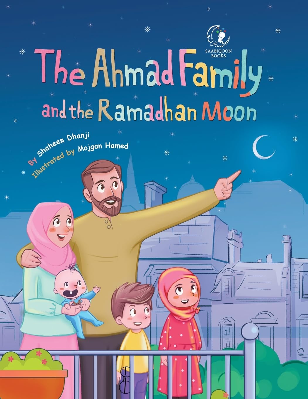 The Ahmad Family and the Ramadhan Moon Religion & Esotericism