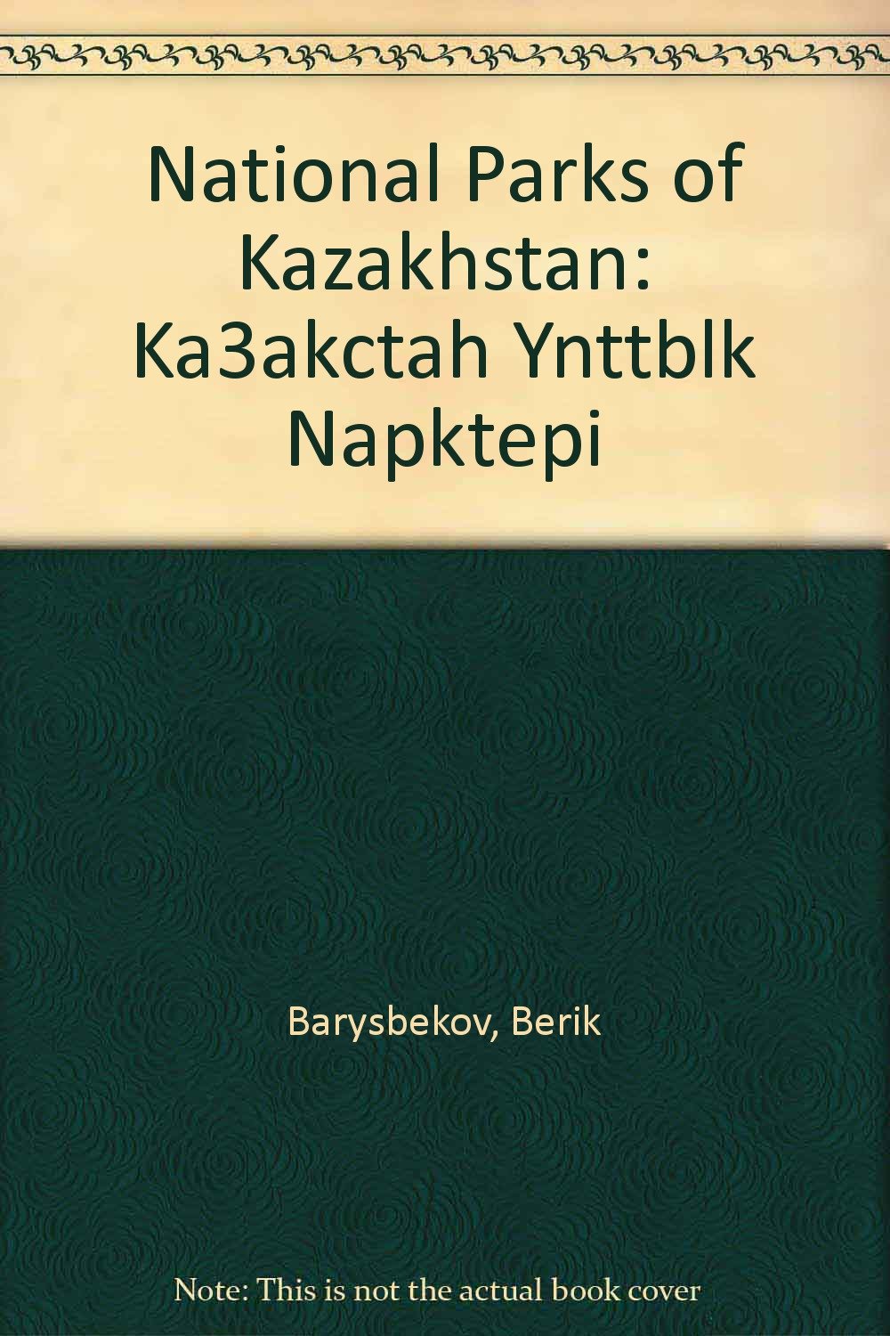 National Parks of Kazakhstan: Ka3akctah Ynttblk Napktepi Photography