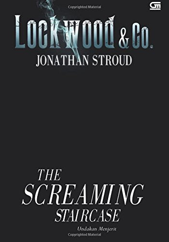 Lockwood & Co. #1: Undakan Menjerit (The Screaming Staircase) Contemporary literature