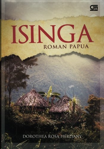 Isinga (Roman Papua) Contemporary literature