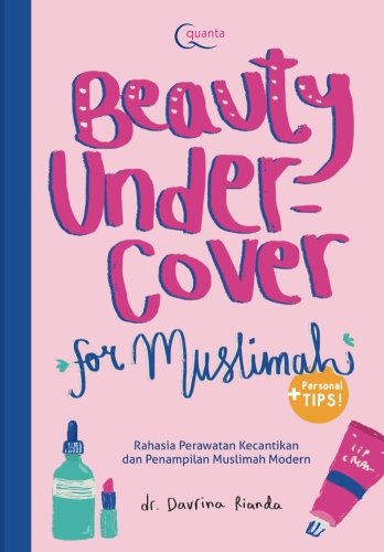 Beauty Undercover for Muslimah (Indonesian Edition) book