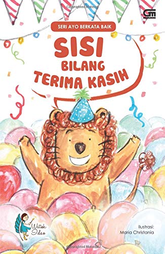 Ayo Berkata Baik: Sisi Bilang Terima Kasih (Indonesian Edition) Books