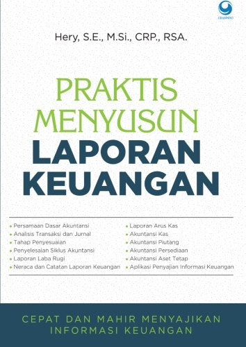 Praktis Menyusun Laporan Keuangan; Cepat & Mahir Menyajikan Informasi Keuangan Books
