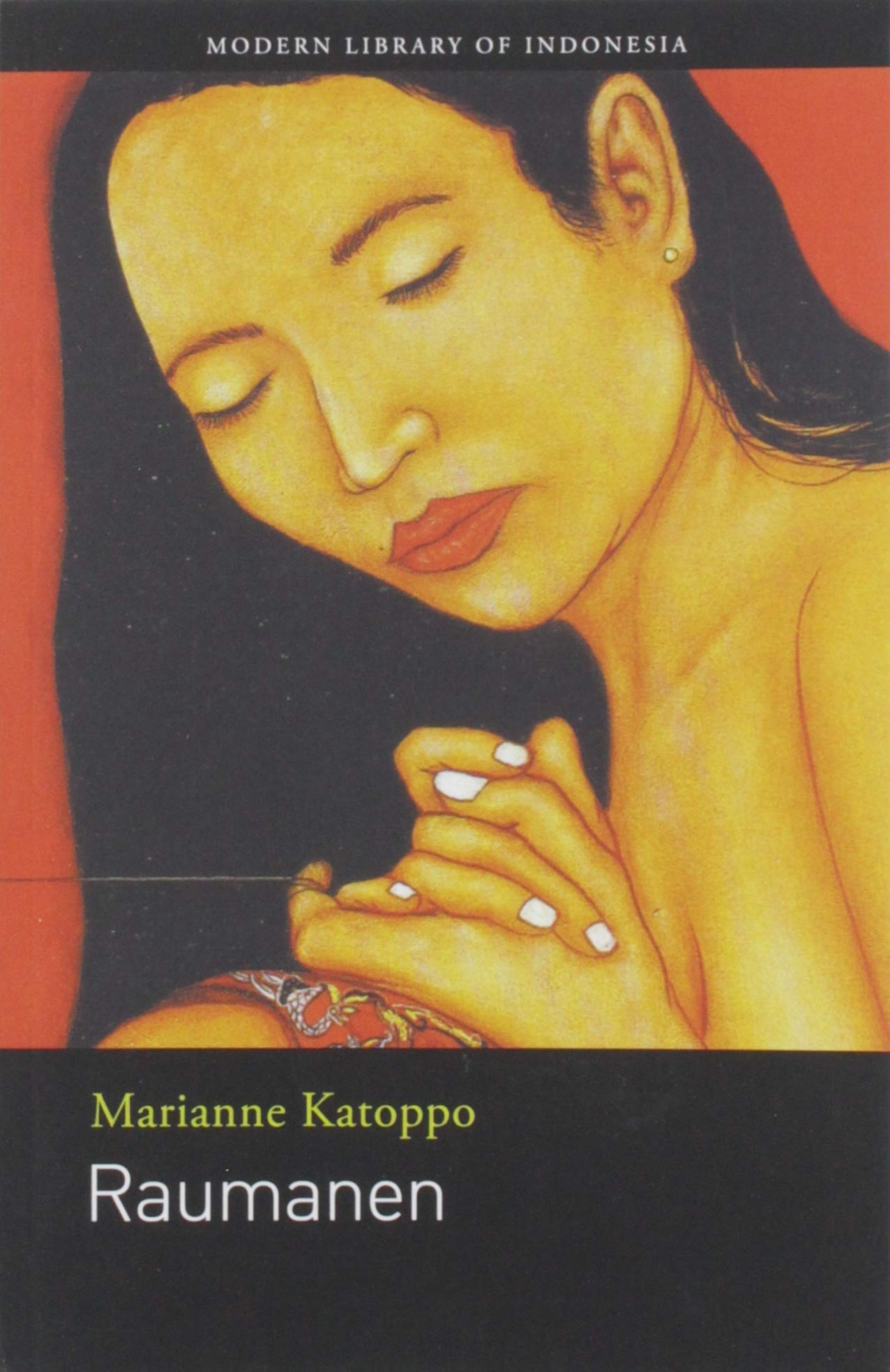 Raumanen (Modern Library of Indonesia) Contemporary literature