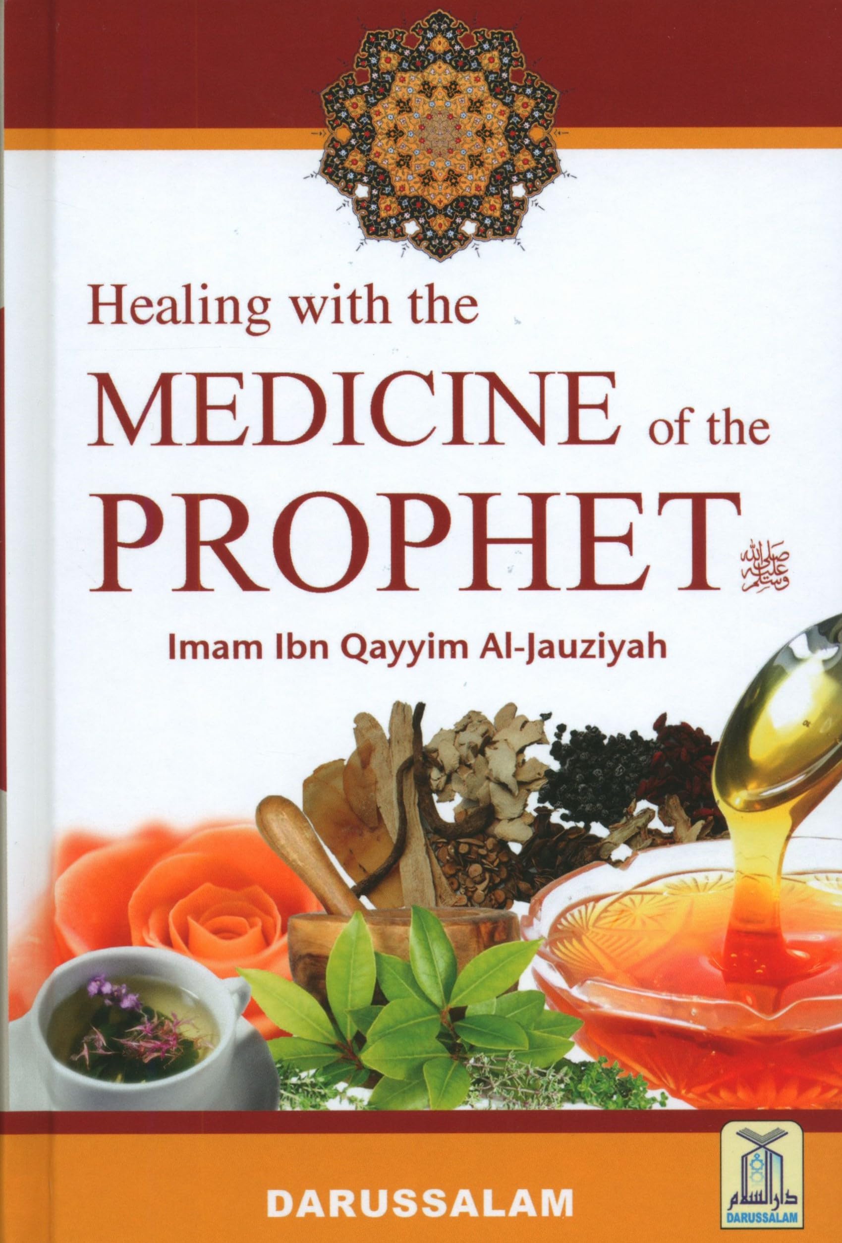 Healing with the Medicine of the Prophet (Colored Edition) Books