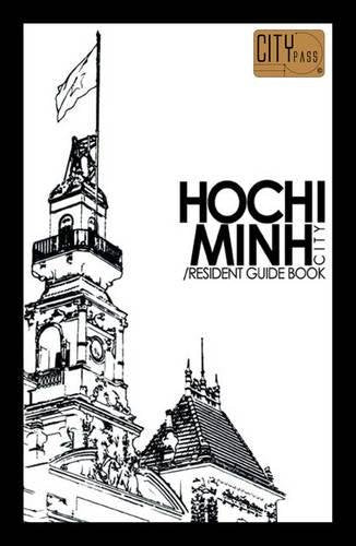 Ho Chi Minh City Resident Guide Book book