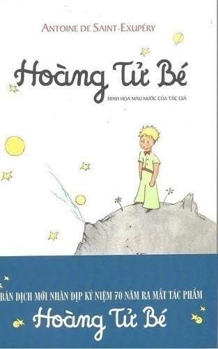 HOÀNG TỬ BÉ | LE PETIT PRINCE (EN VIETNAMIEN) book