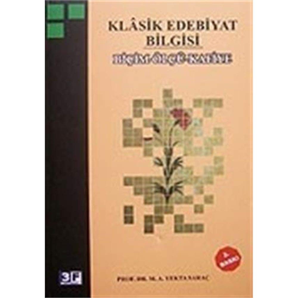 Klasik Edebiyat Bilgisi Biçim Ölçü Kafi Books
