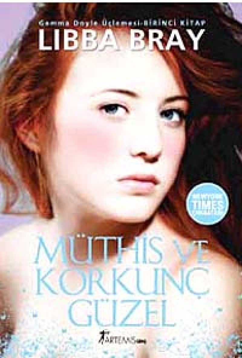 Müthis ve Korkunc Güzel; Victoria Döneminde Gecen, Müthis ve Gotik Bir Yatili Okul Macerasi: Gemma Doyle Üçlemesi 1. Kitap Historical Fiction
