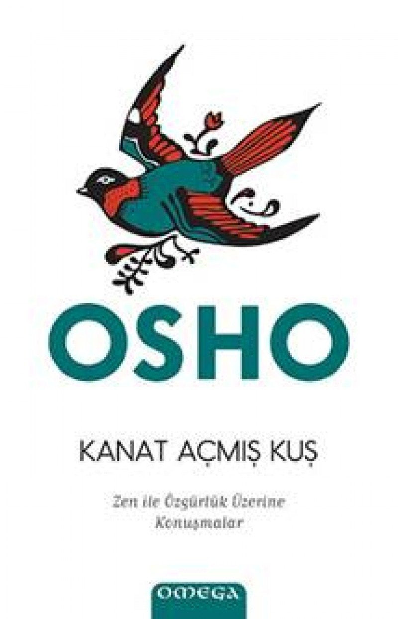 Kanat Acmis Kus; Zen ile Özgürlük Sanati Üzerine Konusmalar Lifestyle