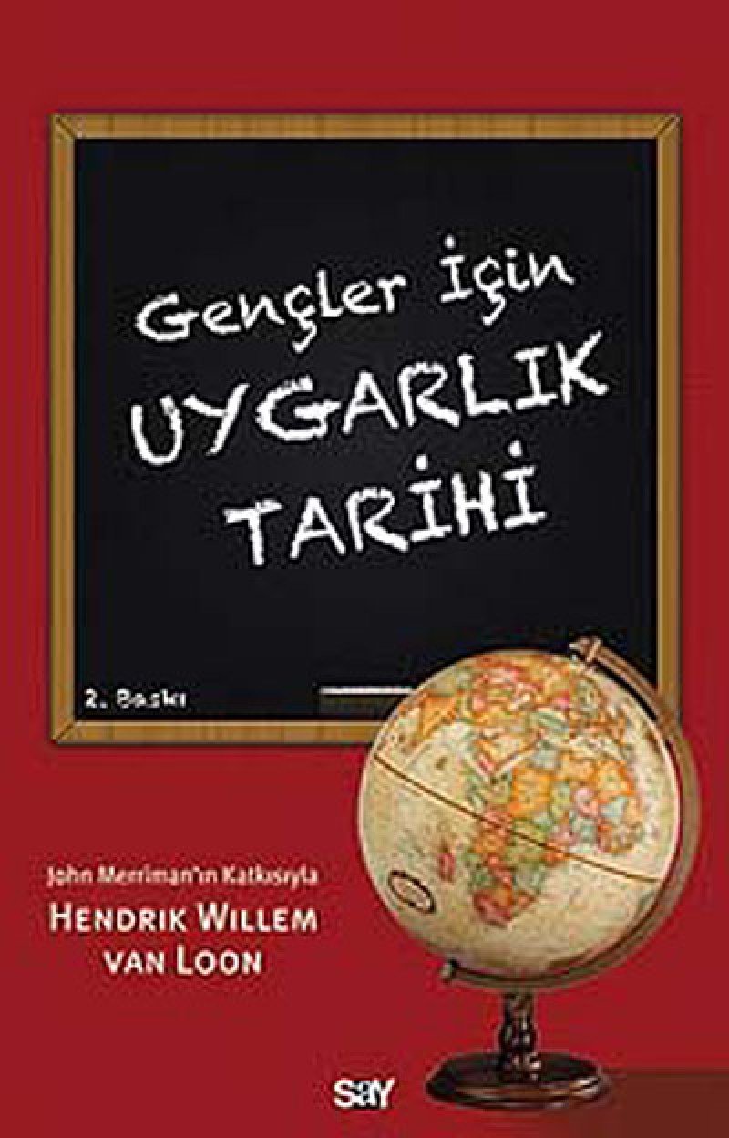 GENÇLER İÇİN UYGARLIK TARİHİ Politics & History
