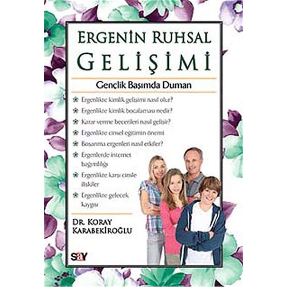Ergenin Ruhsal Gelişimi: Gençlik Başımda Duman Psychology