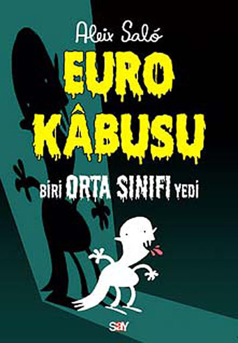 Euro Kabusu: Biri Orta Sınıfı Yedi Politics & History