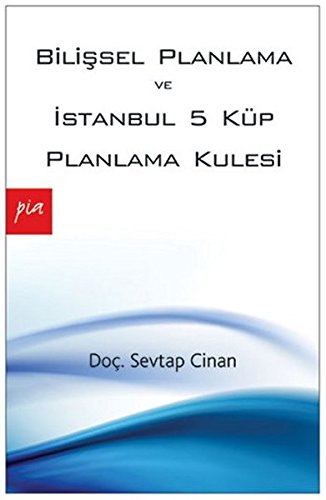 Bilissel Planlama ve Istanbul 5 Kup Planlama Kulesi Books