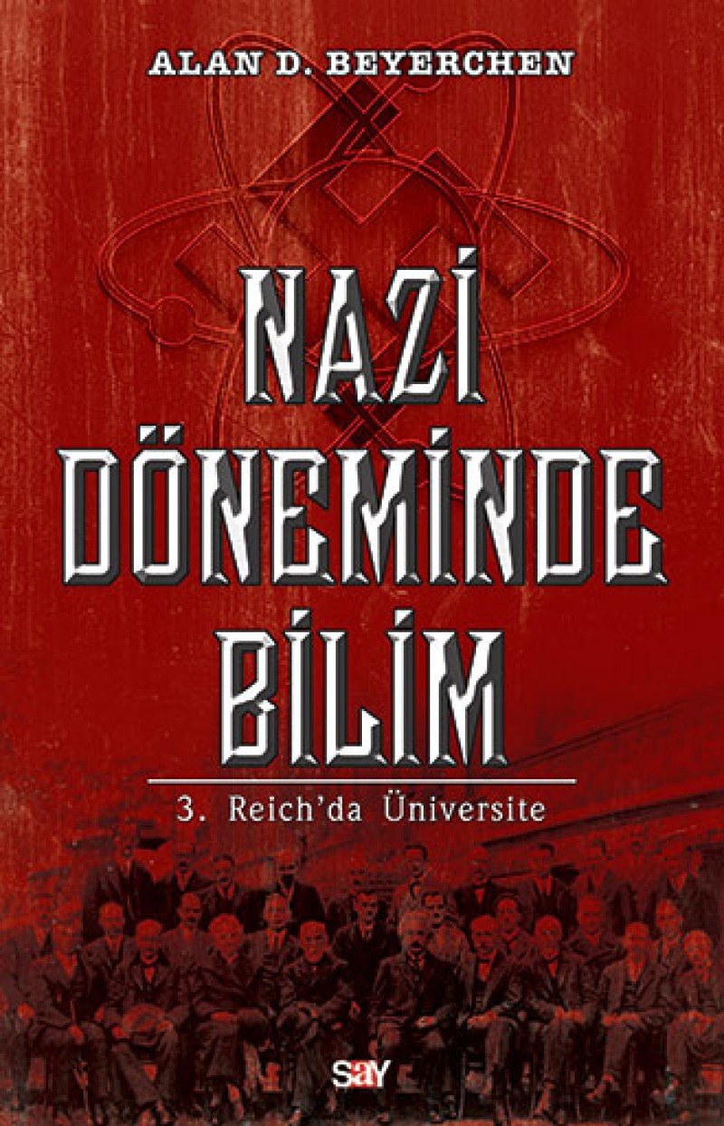 Nazi Döneminde Bilim: 3. Reich’da Üniversite Politics & History