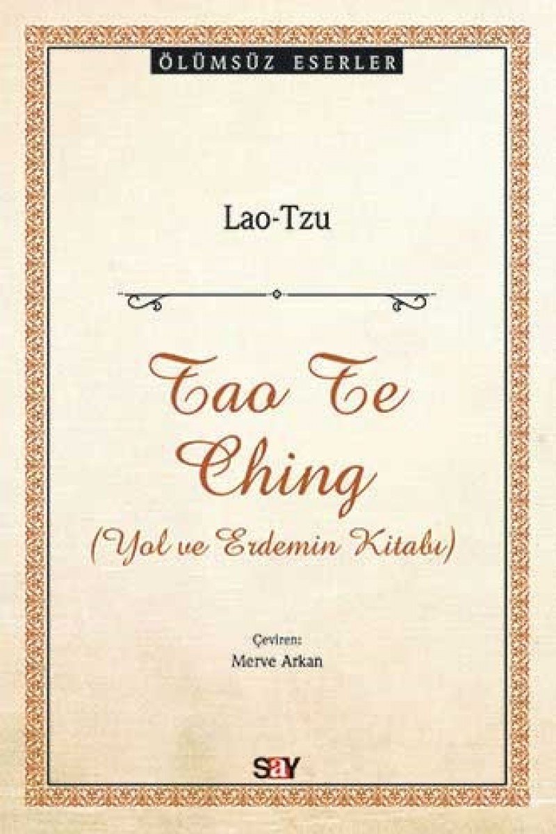 Tao Te Ching: Yol ve Erdemin Kitabi Philosophy