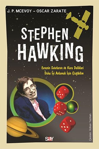 Stephen Hawking: Evrenin Sinirlarini ve Kara Delikleri Daha Iyi Anlamak Icin Cizgibilim: Evrenin Sınırlarını ve Kara Delikleri Daha İyi Anlamak İçin Çizgibilim Social Sciences