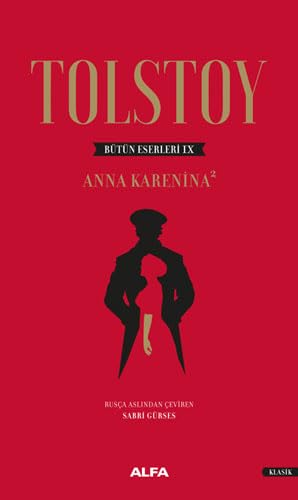 Tolstoy Bütün Eserleri 9 (Ciltli): Anna Karenina - 2 Historical Fiction