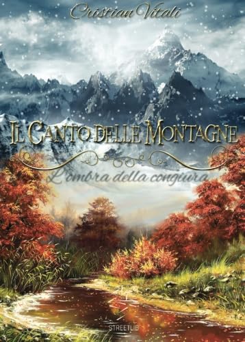 Il Canto delle Montagne: L'ombra della congiura book